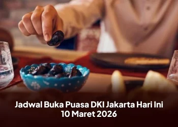 Jadwal Buka Puasa DKI Jakarta Hari Ini 10 Maret 2026