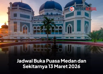 Jadwal Buka Puasa Medan dan Sekitarnya 13 Maret 2026