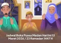Jadwal Buka Puasa Medan Hari Ini 13 Maret 2026 / 23 Ramadan 1447 H