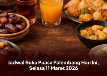 Jadwal Buka Puasa Palembang Hari Ini, Selasa 11 Maret 2026