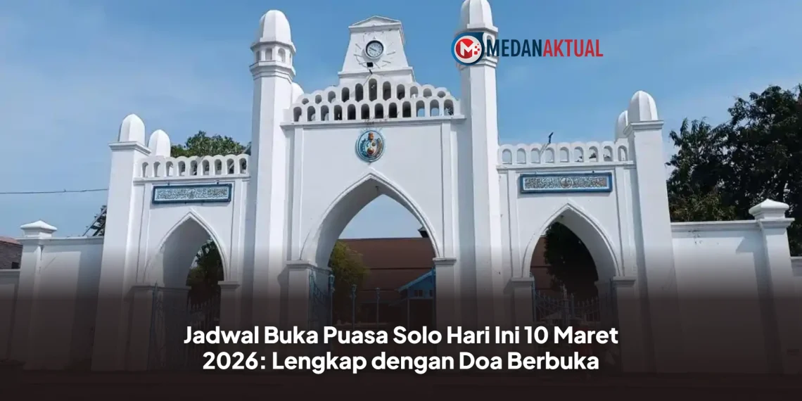 Jadwal Buka Puasa Solo Hari Ini 10 Maret 2026: Lengkap dengan Doa Berbuka