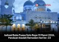Jadwal Buka Puasa Solo Raya 13 Maret 2026, Panduan Ibadah Ramadan Hari ke-23