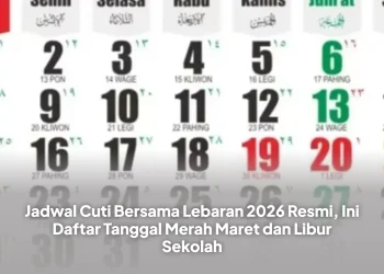 Jadwal Cuti Bersama Lebaran 2026 Resmi, Ini Daftar Tanggal Merah Maret dan Libur Sekolah