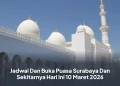Jadwal Dan Buka Puasa Surabaya Dan Sekitarnya Hari Ini 10 Maret 2026
