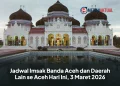 Jadwal Imsak Banda Aceh dan Daerah Lain se Aceh Hari Ini, 3 Maret 2026