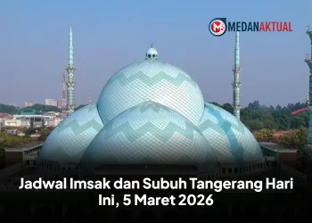 Jadwal Imsak dan Subuh Tangerang Hari Ini, 5 Maret 2026