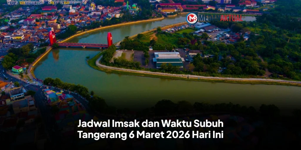 Jadwal Imsak dan Waktu Subuh Tangerang 6 Maret 2026 Hari Ini