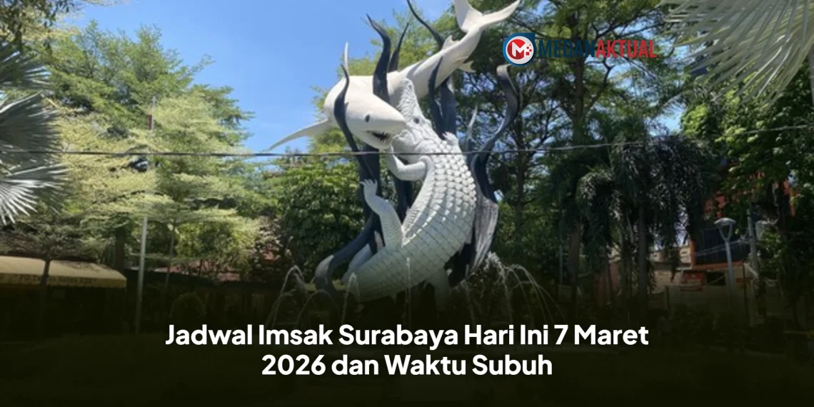 Jadwal Imsak Surabaya Hari Ini 7 Maret 2026 dan Waktu Subuh