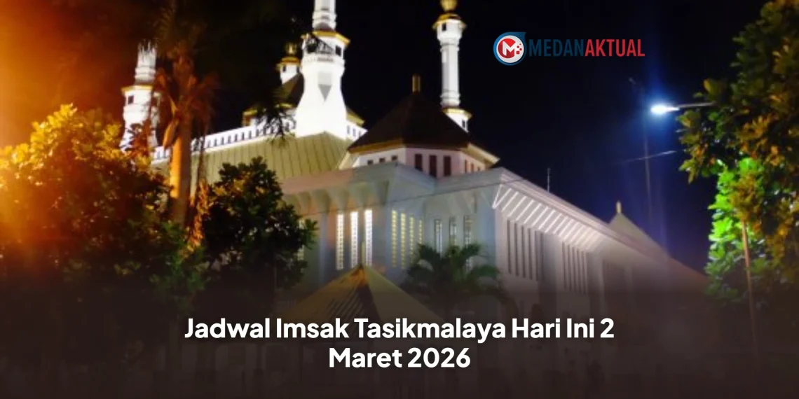 Jadwal Imsak Tasikmalaya Hari Ini 2 Maret 2026