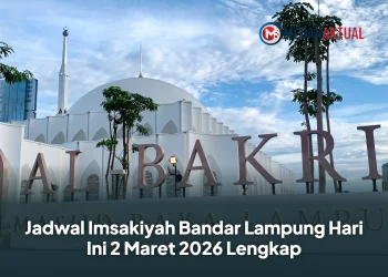 Jadwal Imsakiyah Bandar Lampung Hari Ini 2 Maret 2026 Lengkap