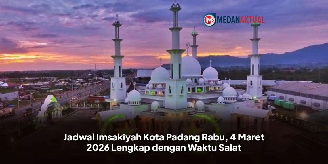Jadwal Imsakiyah Kota Padang Rabu, 4 Maret 2026 Lengkap dengan Waktu Salat