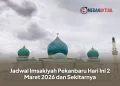 Jadwal Imsakiyah Pekanbaru Hari Ini 2 Maret 2026 dan Sekitarnya