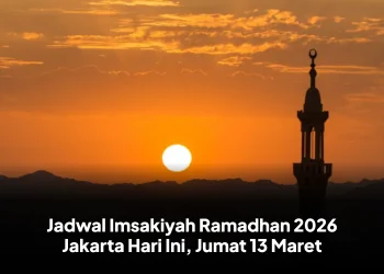 Jadwal Imsakiyah Ramadhan 2026 Jakarta Hari Ini, Jumat 13 Maret