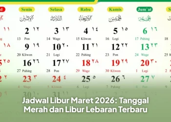 Jadwal Libur Maret 2026: Tanggal Merah dan Libur Lebaran Terbaru