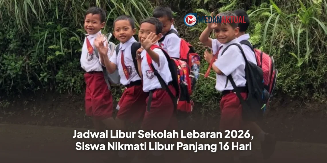 Jadwal Libur Sekolah Lebaran 2026, Siswa Nikmati Libur Panjang 16 Hari