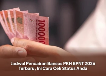 Jadwal Pencairan Bansos PKH BPNT 2026 Terbaru, Ini Cara Cek Status Anda