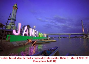 Waktu Imsak dan Berbuka Puasa di Kota Jambi, Rabu 11 Maret 2026 (21 Ramadhan 1447 H)