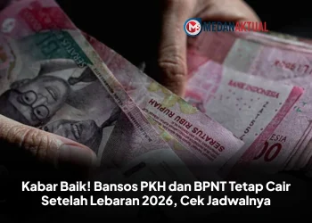 Kabar Baik! Bansos PKH dan BPNT Tetap Cair Setelah Lebaran 2026, Cek Jadwalnya