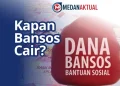 Bansos Maret 2026: Update Bansos yang Cair dan Cara Cek Online
