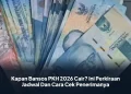 Kapan Bansos PKH 2026 Cair? Ini Perkiraan Jadwal Dan Cara Cek Penerimanya