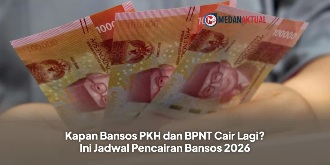 Kapan Bansos PKH dan BPNT Cair Lagi? Ini Jadwal Pencairan Bansos 2026