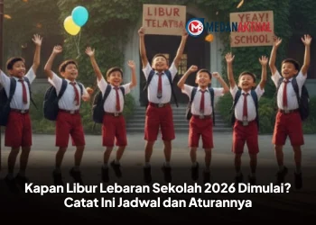 Kapan Libur Lebaran Sekolah 2026 Dimulai? Catat Ini Jadwal dan Aturannya