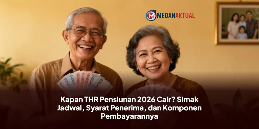 Kapan THR Pensiunan 2026 Cair? Simak Jadwal, Syarat Penerima, dan Komponen Pembayarannya