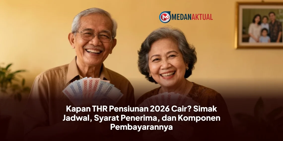 Kapan THR Pensiunan 2026 Cair? Simak Jadwal, Syarat Penerima, dan Komponen Pembayarannya