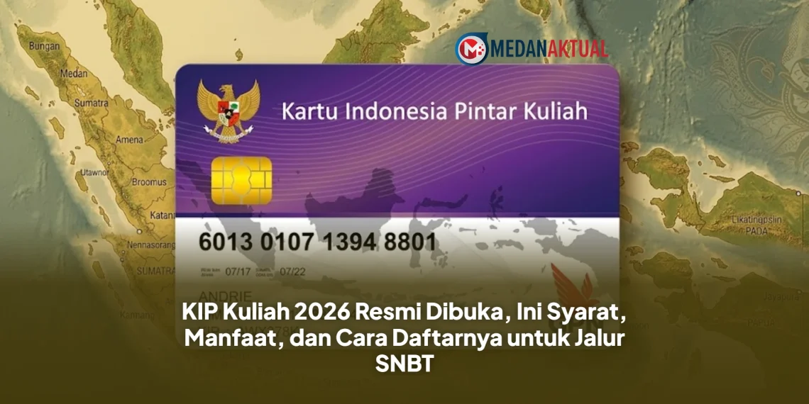 KIP Kuliah 2026 Resmi Dibuka, Ini Syarat, Manfaat, dan Cara Daftarnya untuk Jalur SNBT