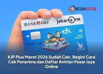 KJP Plus Maret 2026 Sudah Cair, Begini Cara Cek Penerima dan Daftar Antrian Pasar Jaya Online