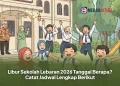 Jadwal Libur Sekolah Lebaran 2026 Resmi, Berlangsung 16 Hari Mulai 14–29 Maret