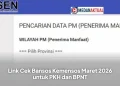 Link Cek Bansos Kemensos Maret 2026 untuk PKH dan BPNT
