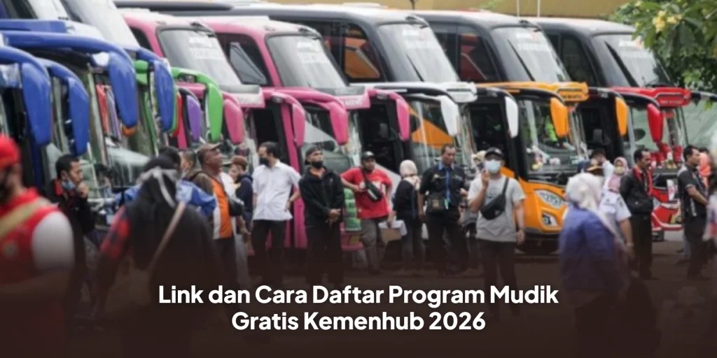 Link dan Cara Daftar Program Mudik Gratis Kemenhub 2026