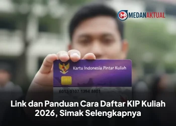 Link dan Panduan Cara Daftar KIP Kuliah 2026, Simak Selengkapnya