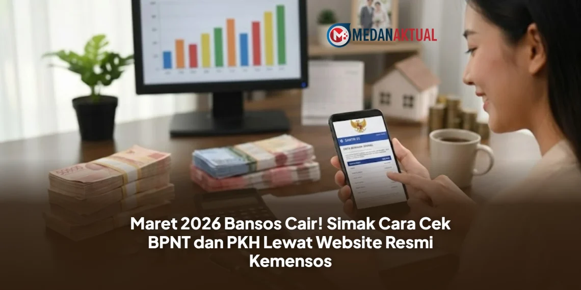 Maret 2026 Bansos Cair! Simak Cara Cek BPNT dan PKH Lewat Website Resmi Kemensos