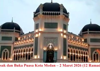Jadwal Imsak dan Buka Puasa Kota Medan – 2 Maret 2026 (12 Ramadhan 1447 H)