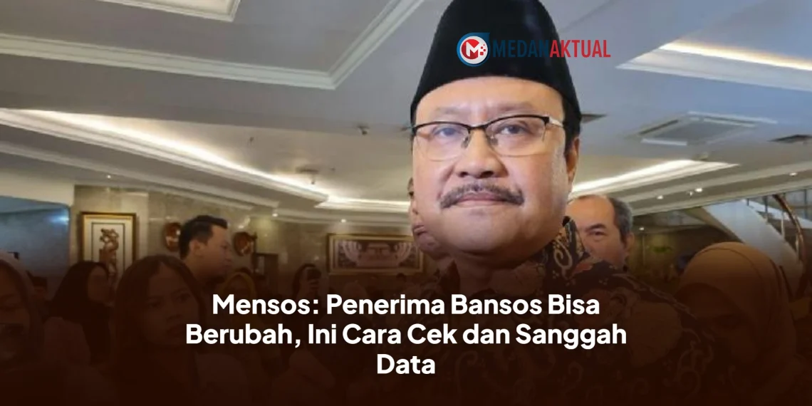 Mensos: Penerima Bansos Bisa Berubah, Ini Cara Cek dan Sanggah Data