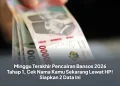 Minggu Terakhir Pencairan Bansos 2026 Tahap 1, Cek Nama Kamu Sekarang Lewat HP! Siapkan 2 Data Ini