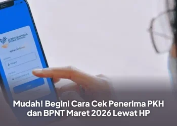 Mudah! Begini Cara Cek Penerima PKH dan BPNT Maret 2026 Lewat HP