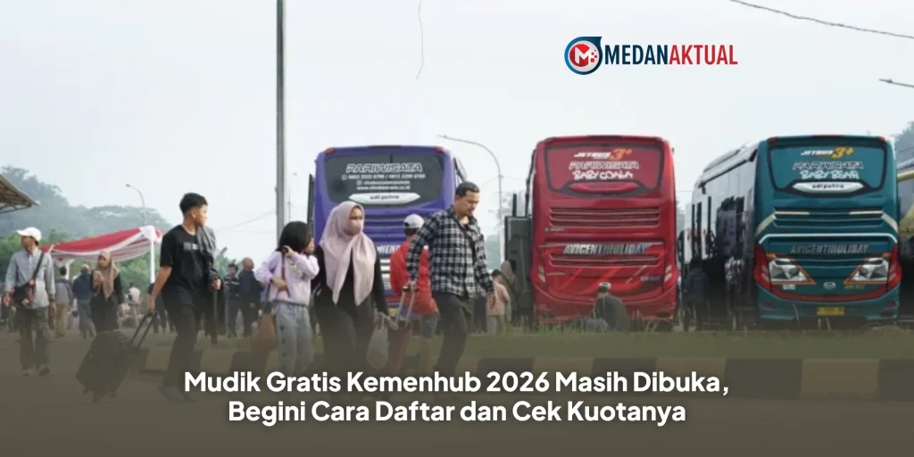 Mudik Gratis Kemenhub 2026 Masih Dibuka, Begini Cara Daftar dan Cek Kuotanya