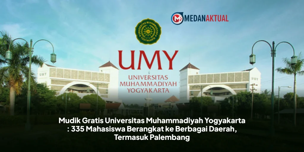 Mudik Gratis Universitas Muhammadiyah Yogyakarta : 335 Mahasiswa Berangkat ke Berbagai Daerah, Termasuk Palembang