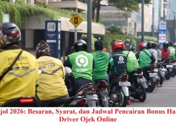 THR Ojol 2026: Besaran, Syarat, dan Jadwal Pencairan Bonus Hari Raya Driver Ojek Online