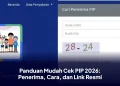 Panduan Mudah Cek PIP 2026: Penerima, Cara, dan Link Resmi
