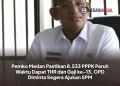 Pemko Medan Pastikan 8.533 PPPK Paruh Waktu Dapat THR dan Gaji ke-13, OPD Diminta Segera Ajukan SPM