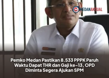 Pemko Medan Pastikan 8.533 PPPK Paruh Waktu Dapat THR dan Gaji ke-13, OPD Diminta Segera Ajukan SPM