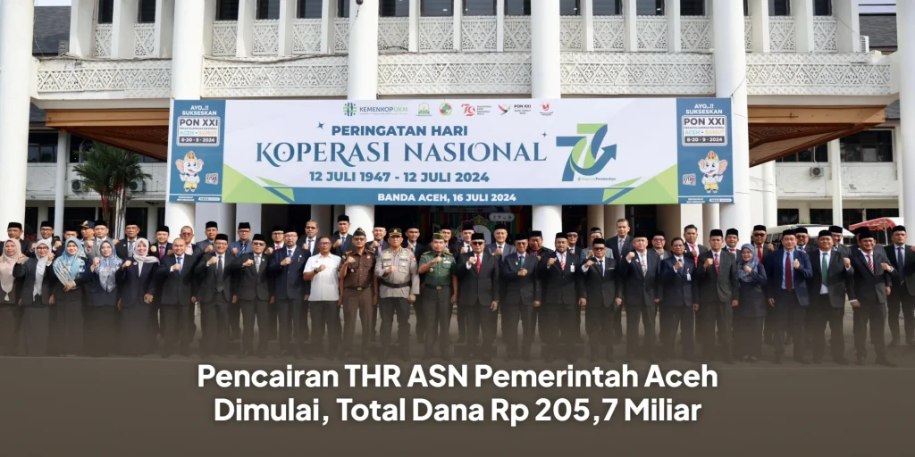 Pencairan THR ASN Pemerintah Aceh Dimulai, Total Dana Rp 205,7 Miliar