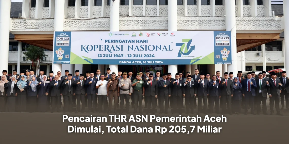 Pencairan THR ASN Pemerintah Aceh Dimulai, Total Dana Rp 205,7 Miliar