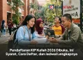 Pendaftaran KIP Kuliah 2026 Dibuka, Ini Syarat, Cara Daftar, dan Jadwal Lengkapnya