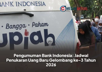 Pengumuman Bank Indonesia: Jadwal Penukaran Uang Baru Gelombang ke-3 Tahun 2026