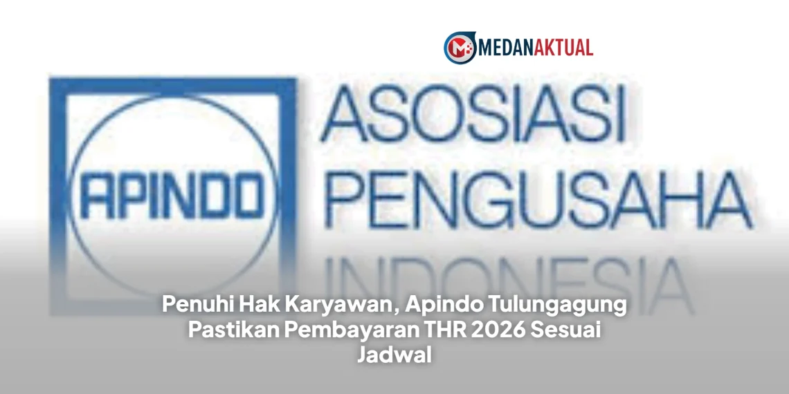 Penuhi Hak Karyawan, Apindo Tulungagung Pastikan Pembayaran THR 2026 Sesuai Jadwal
